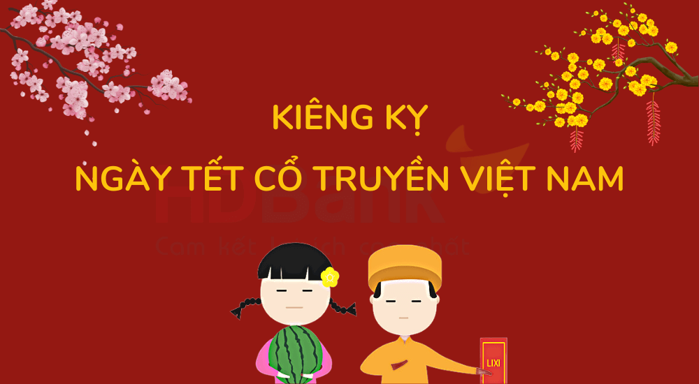 10 điều kiêng kị không nên làm trong ngày Tết